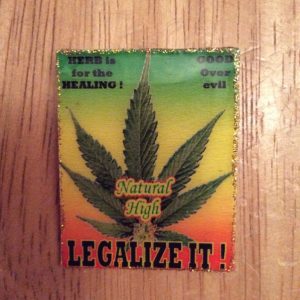 "Legalize It !" handmade badge